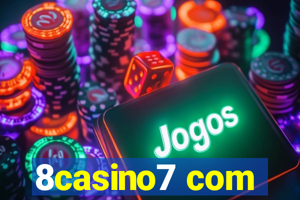 8casino7 com